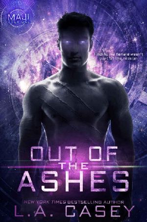 [Maji 01] • Out of the Ashes